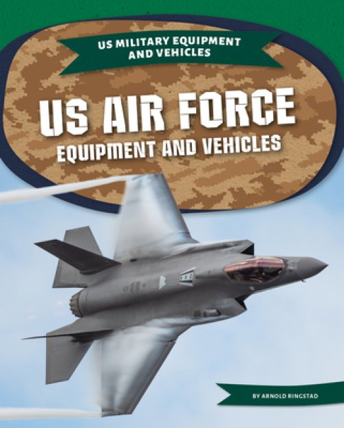 Us Air Force Equipment And Vehicles