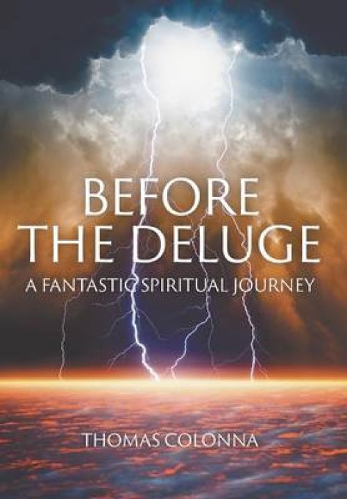 Before the Deluge: A Fantastic Spiritual Journey
