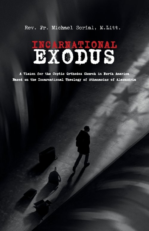 Incarnational Exodus