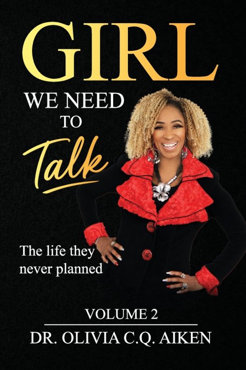 Girl We Need To Talk (Volume 2): The Life They Never Planned