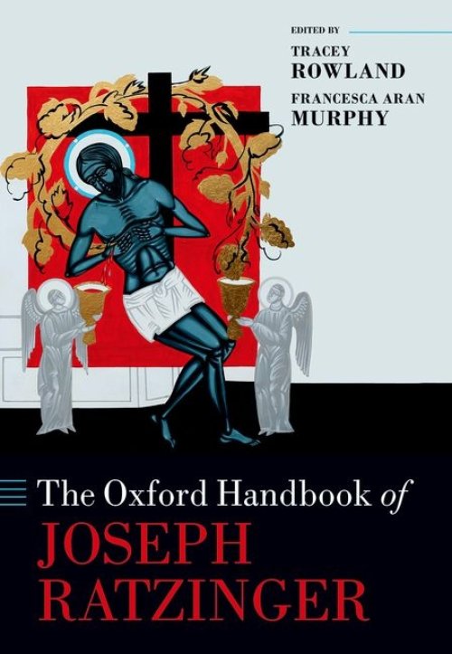 Oxford Handbook Of Joseph Ratzinger