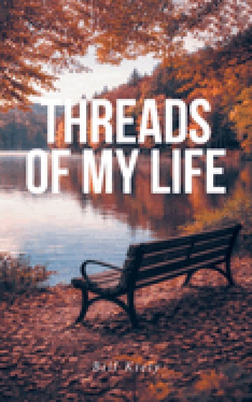Threads of My Life