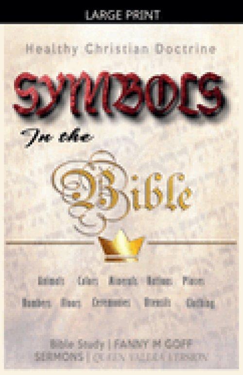 Symbols in the Bible: Healthy Christian Doctrine