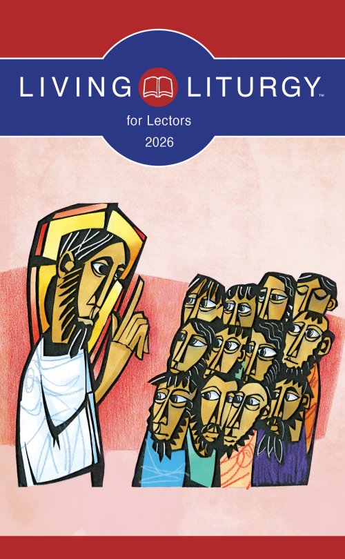 Living Liturgy™ for Lectors