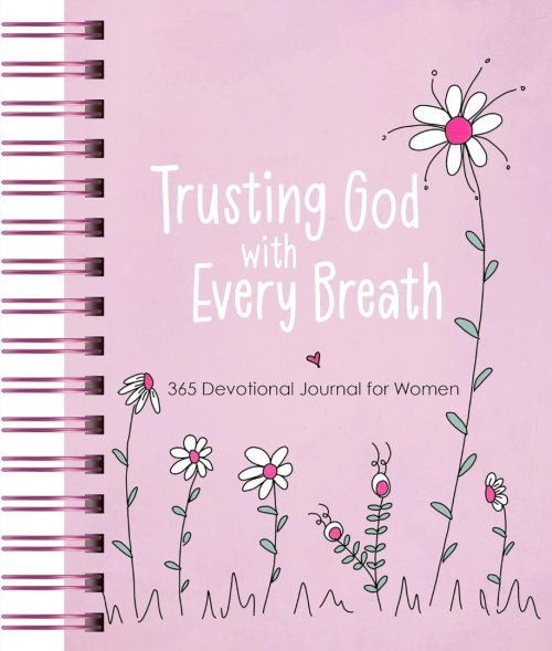 Trusting God with Every Breath