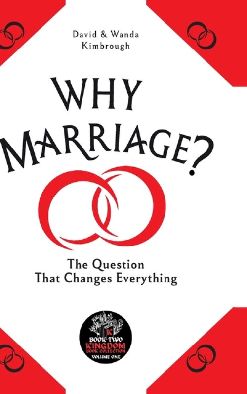 Why Marriage?