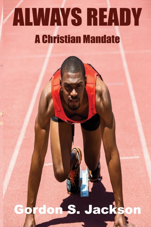 Always Ready: A Christian Mandate