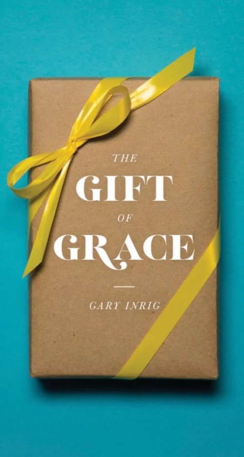The Gift of Grace (Single Tract)