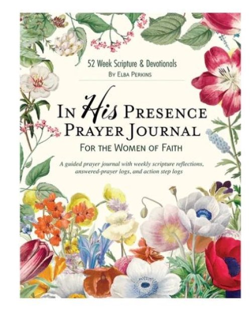 Prayer Journal-In His Presence