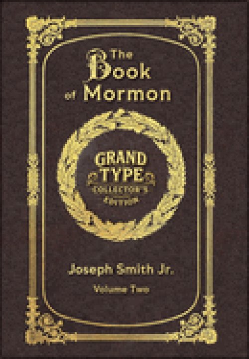 Large Print - The Book of Mormon, Volume 2 of 3 - Grand Type Collector's Edition - Matte Hardcover with Dust Jacket