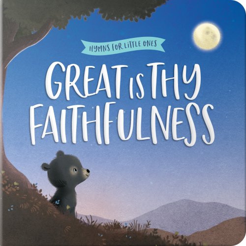 Great Is Thy Faithfulness