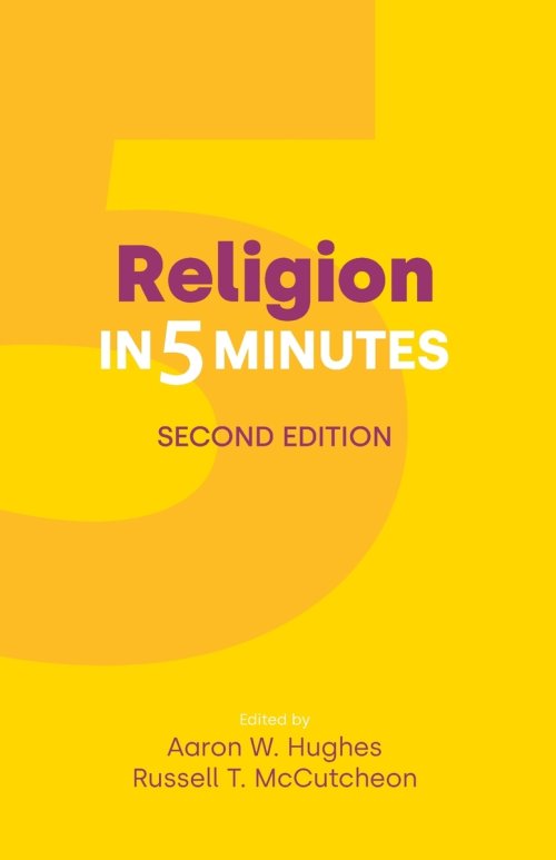 Religion in Five Minutes: Second Edition