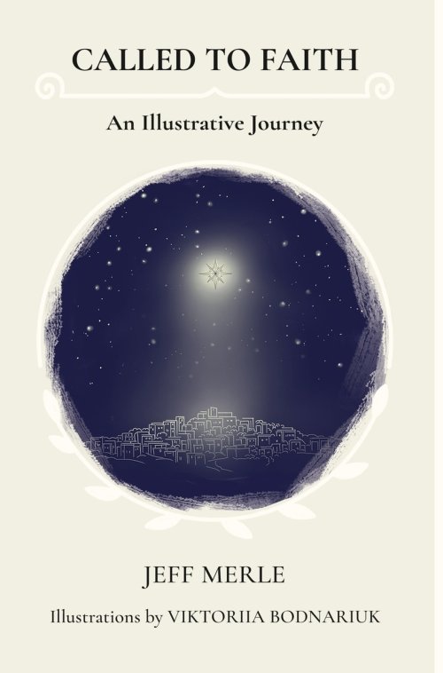 Called To Faith: An Illustrative Journey
