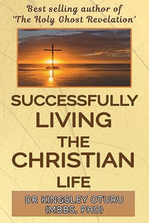 Successfully Living the Christian Life