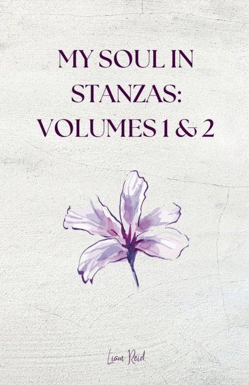 My Soul in Stanzas (Volumes 1&2)