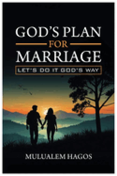 God's Plan for Marriage - Let's Do It God's Way