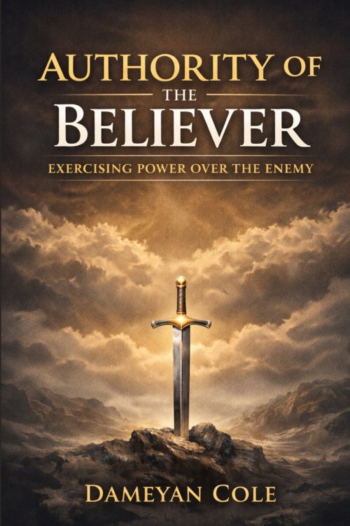Authority of the Believer: Exercising Power Over the Enemy