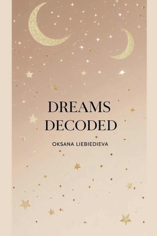 Dreams Decoded
