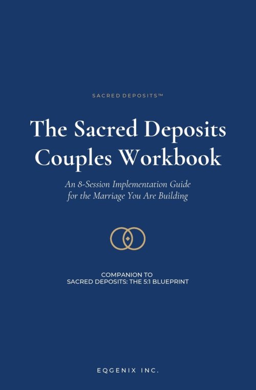 Sacred Deposits: The Couples Workbook