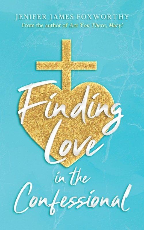 Finding Love in the Confessional