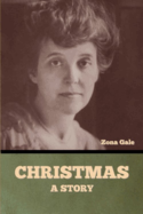 Christmas: A Story