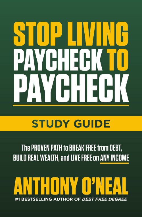 Stop Living Paycheck to Paycheck Study Guide