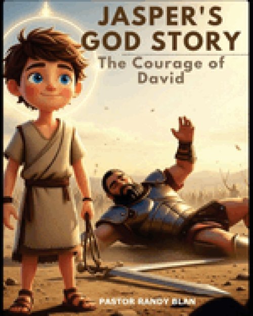 Jasper's God's Story: The Courage of David