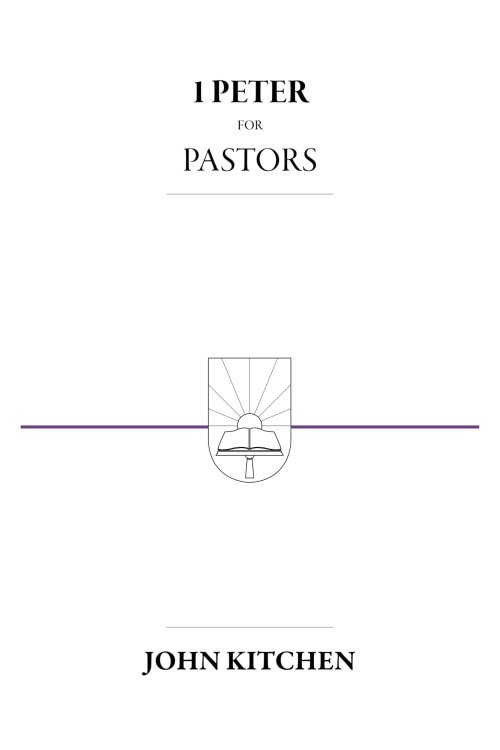 1 Peter for Pastors