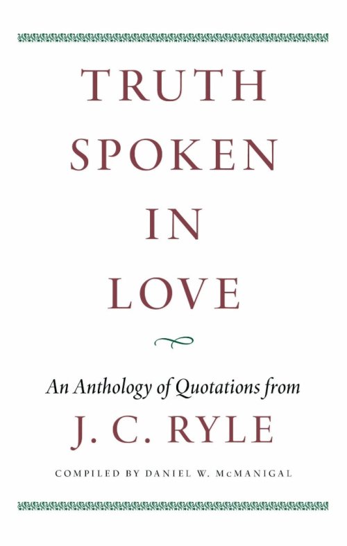 Truth Spoken in Love