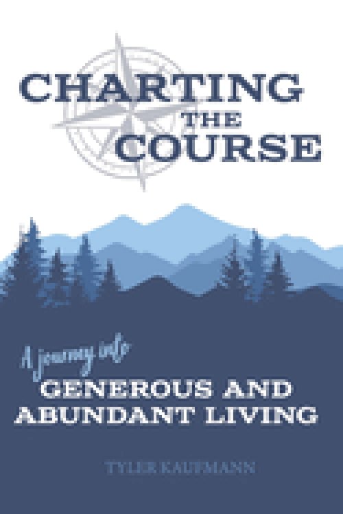 Charting the Course: A Journey into Generous and Abundant Living