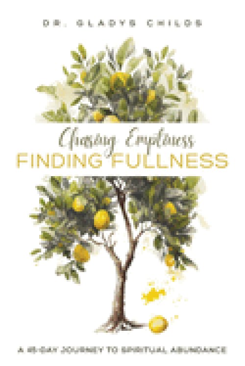 Chasing Emptiness, Finding Fullness: A 45-Day Journey to Spiritual Abundance
