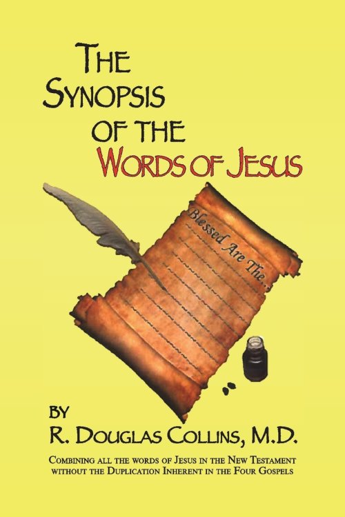 A Synopsis of the Words of Jesus