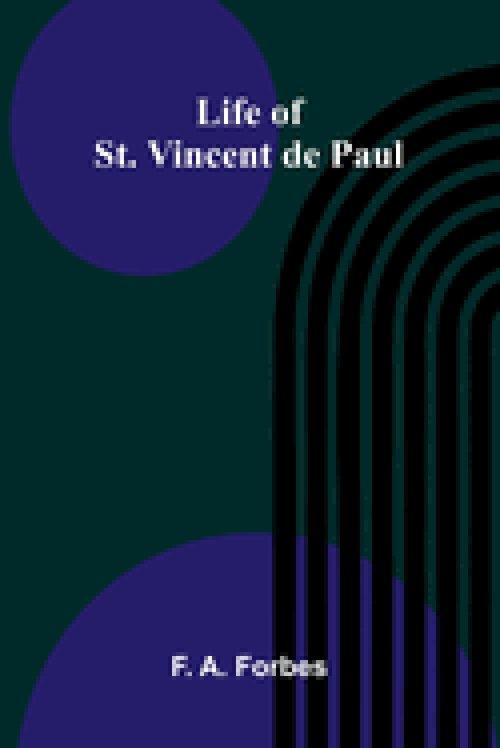 Life of St. Vincent de Paul