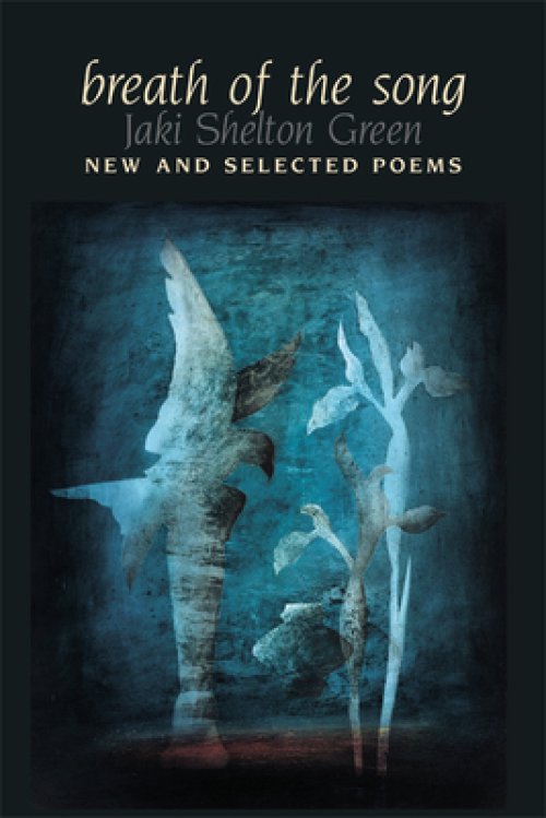Breath of the Song : New and Selected Poems