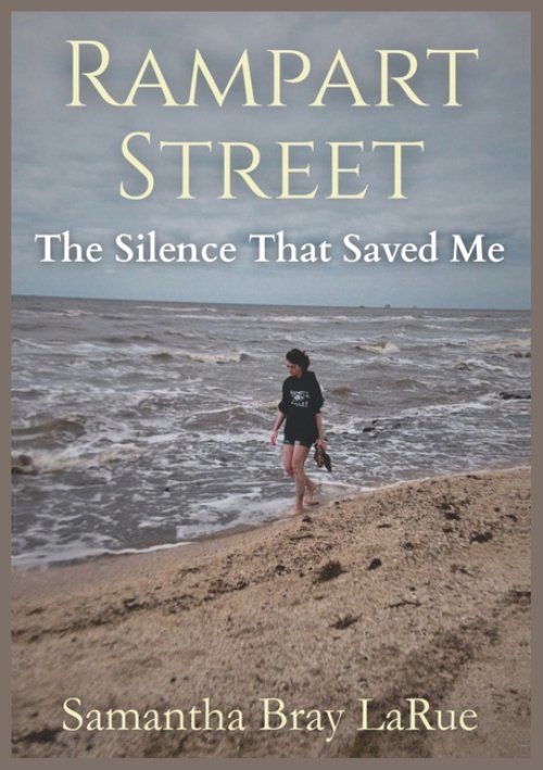 Rampart Street: The Silence That Saved Me