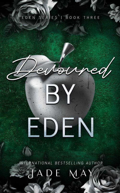 Devoured by Eden: An Age Gap Medical Romance