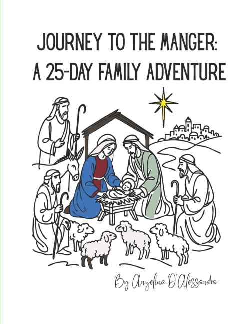 Journey to the Manger: A 25-Day Family Adventure