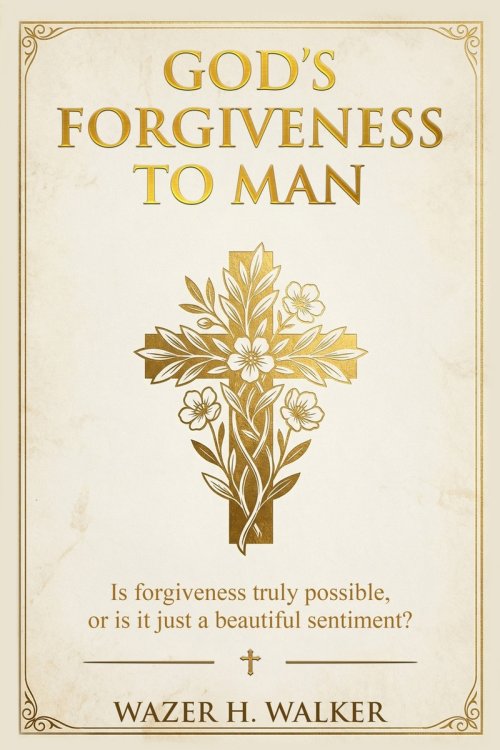 God's Forgiveness to Man