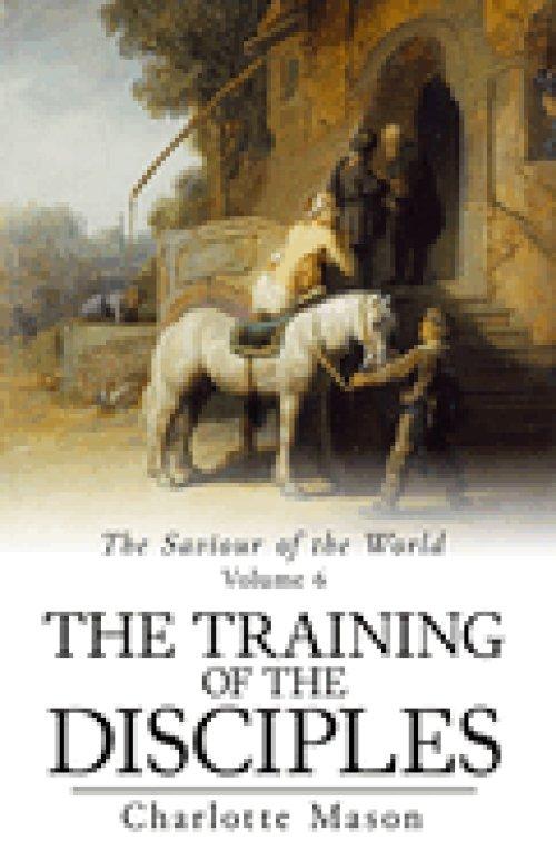 The Training of the Disciples