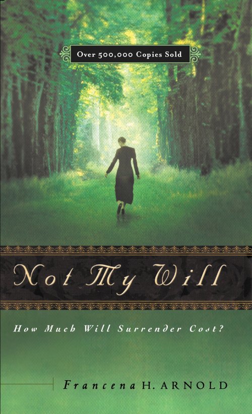 Not My Will