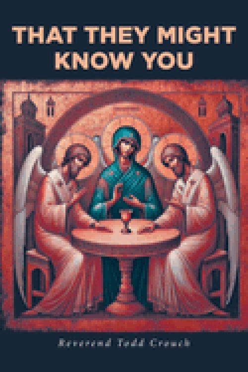 That They Might Know You