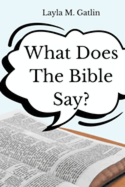 What Does the Bible Say?