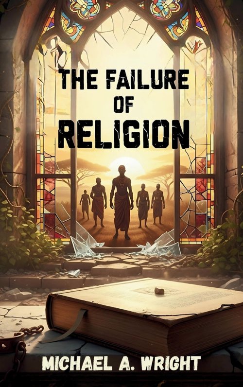 The Failure of Religion: The Rise of Spirit and the Fall of Control