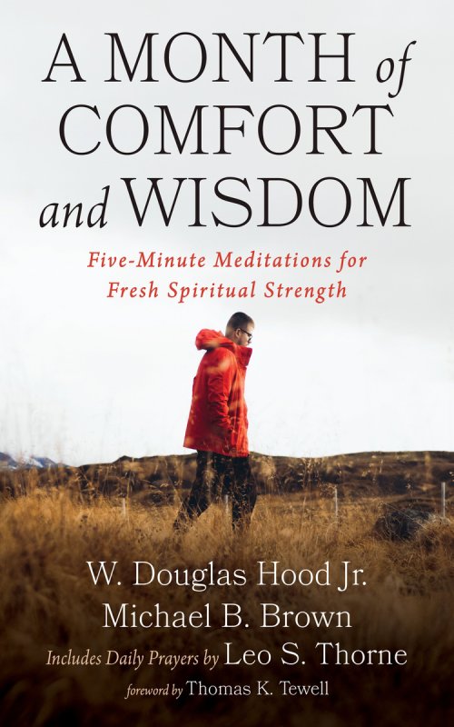 A Month of Comfort and Wisdom