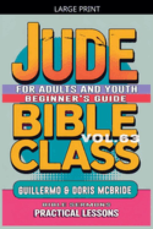 Bible Class for Adults and Youth: Beginner's Guide - Jude