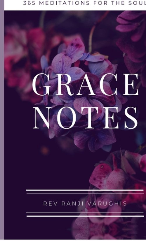 Grace Notes : 365 Meditations for the Soul
