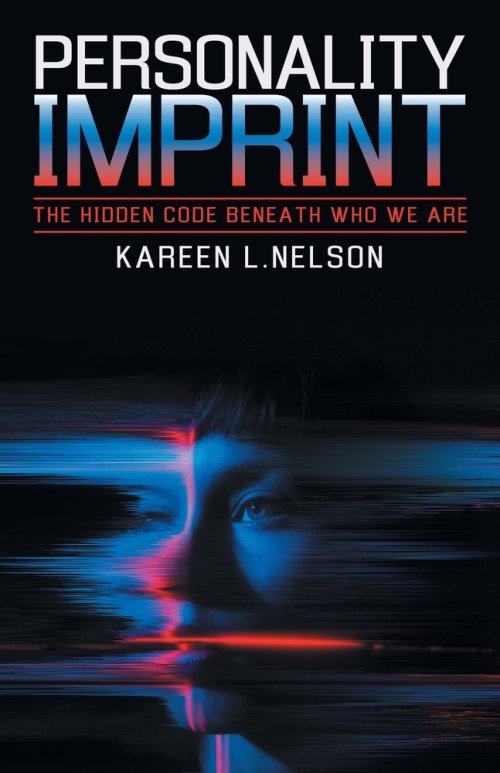 Personality Imprint: The Hidden Code Beneath Who We Are