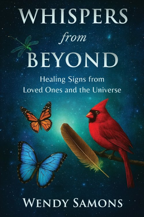 Whispers from Beyond: Healing Signs from Loved Ones and the Universe