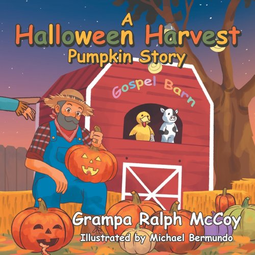 A Halloween Harvest: Pumpkin Story