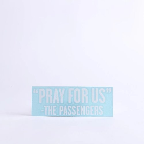 Pray For Us Auto Vinyl Decal